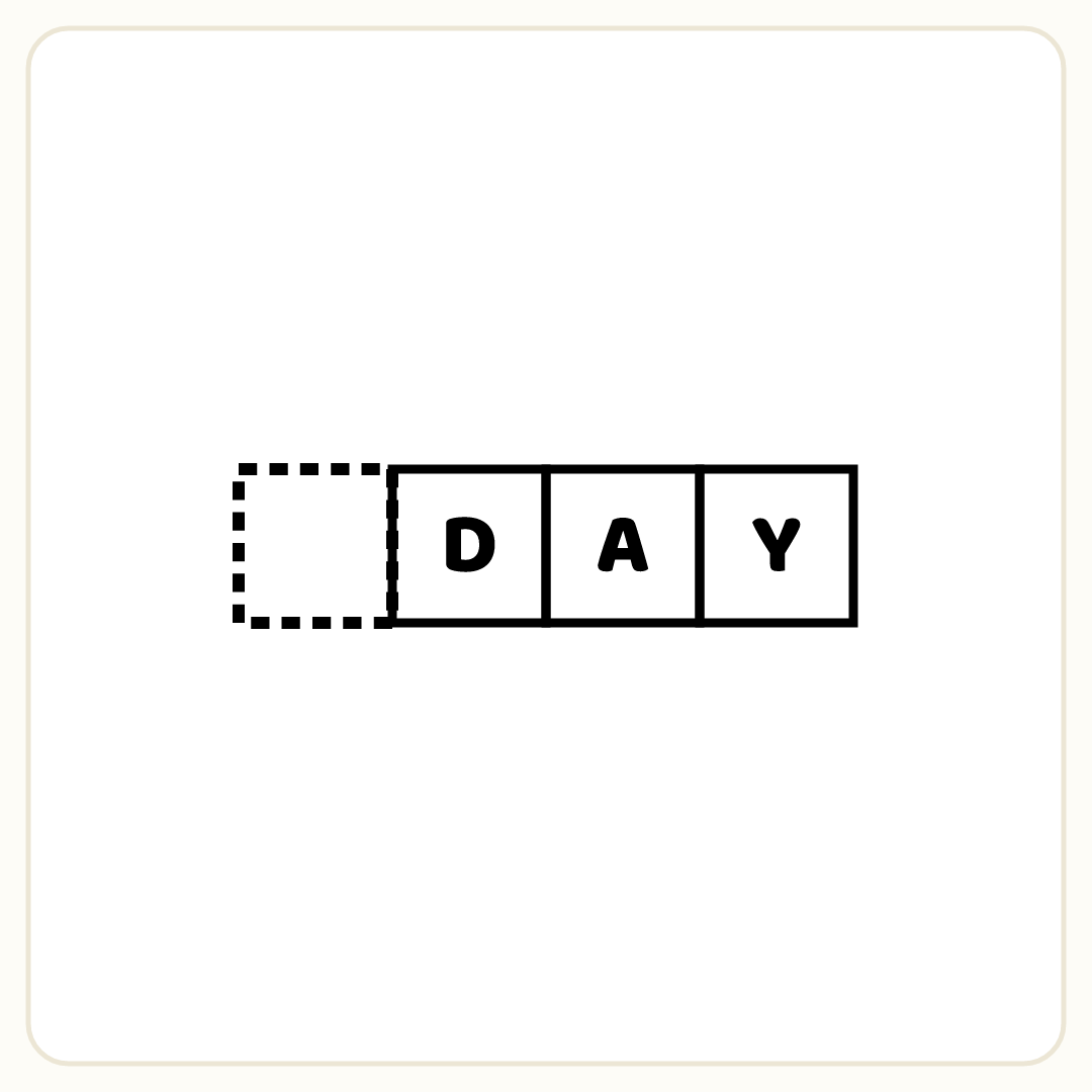 Rebus puzzle: A row of four crossword squares. The first is empty, the others show D, A, Y