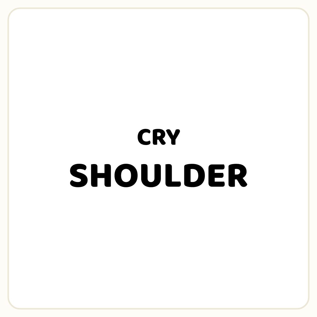 Rebus puzzle: the word &quot;CRY&quot;, printed directly above the word &quot;SHOULDER&quot;