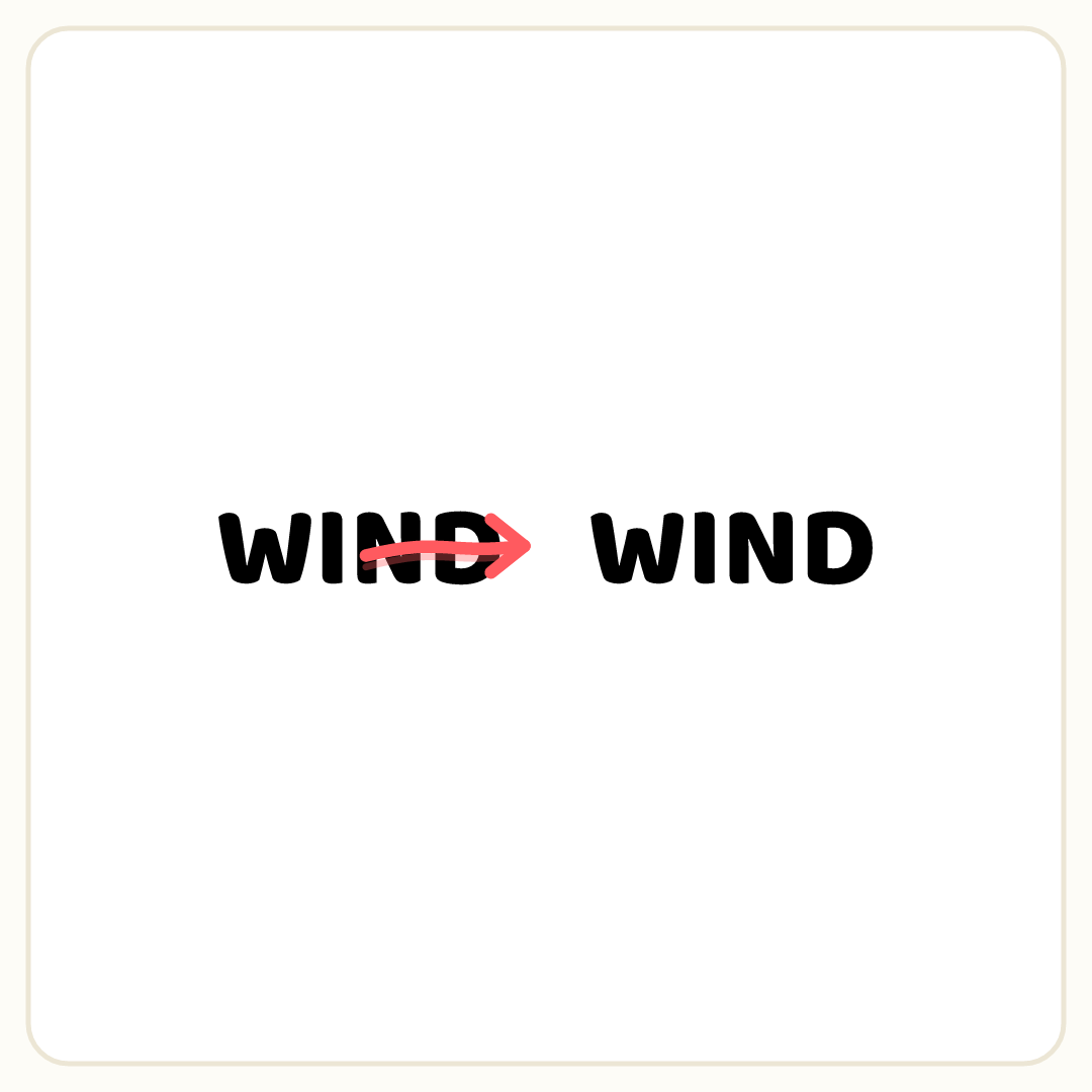 Rebus puzzle: the word &quot;WIND&quot; repeated 2 times in a row; a pencil arrow points at copy number 2
