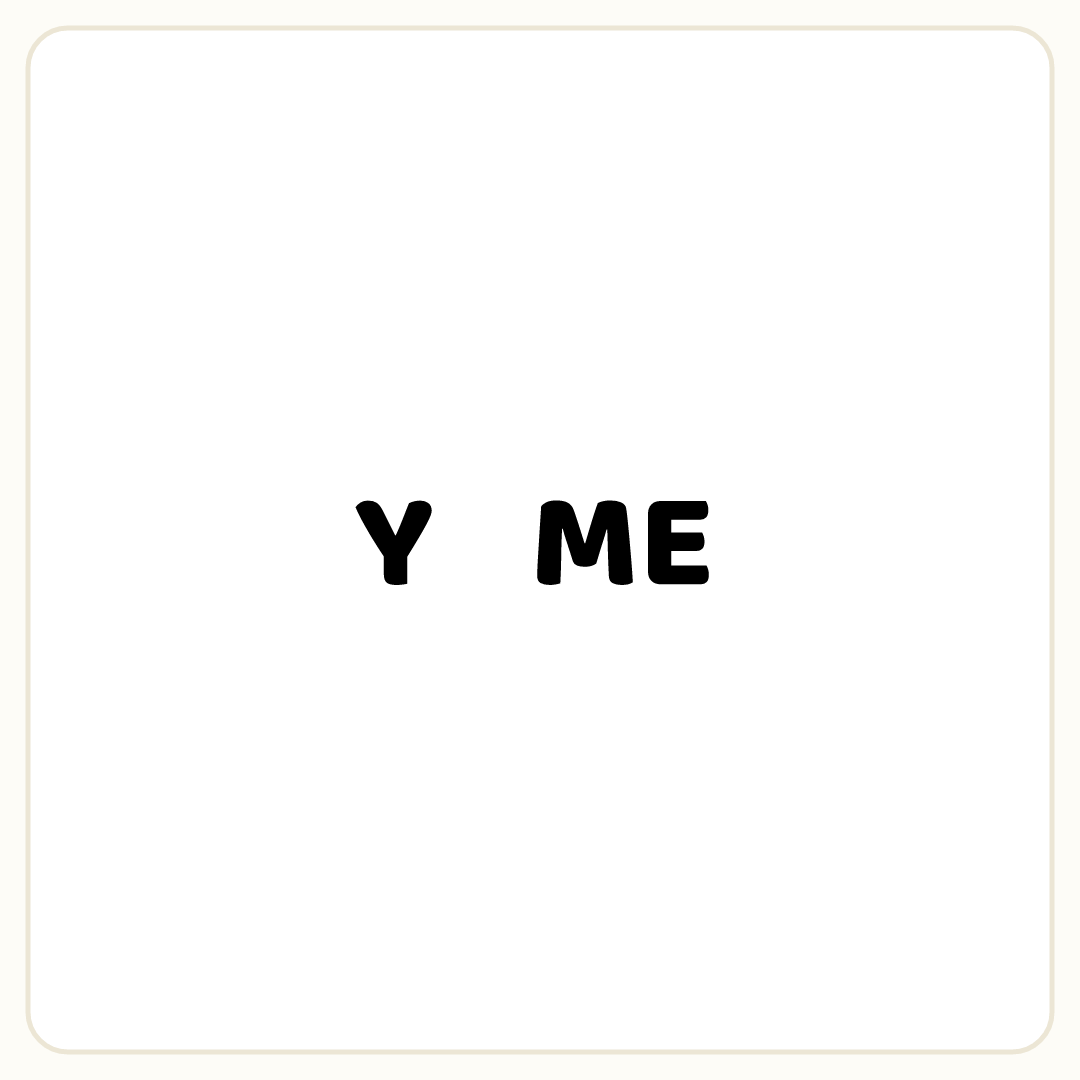 Rebus puzzle: the word &quot;Y&quot;, then the word &quot;ME&quot;