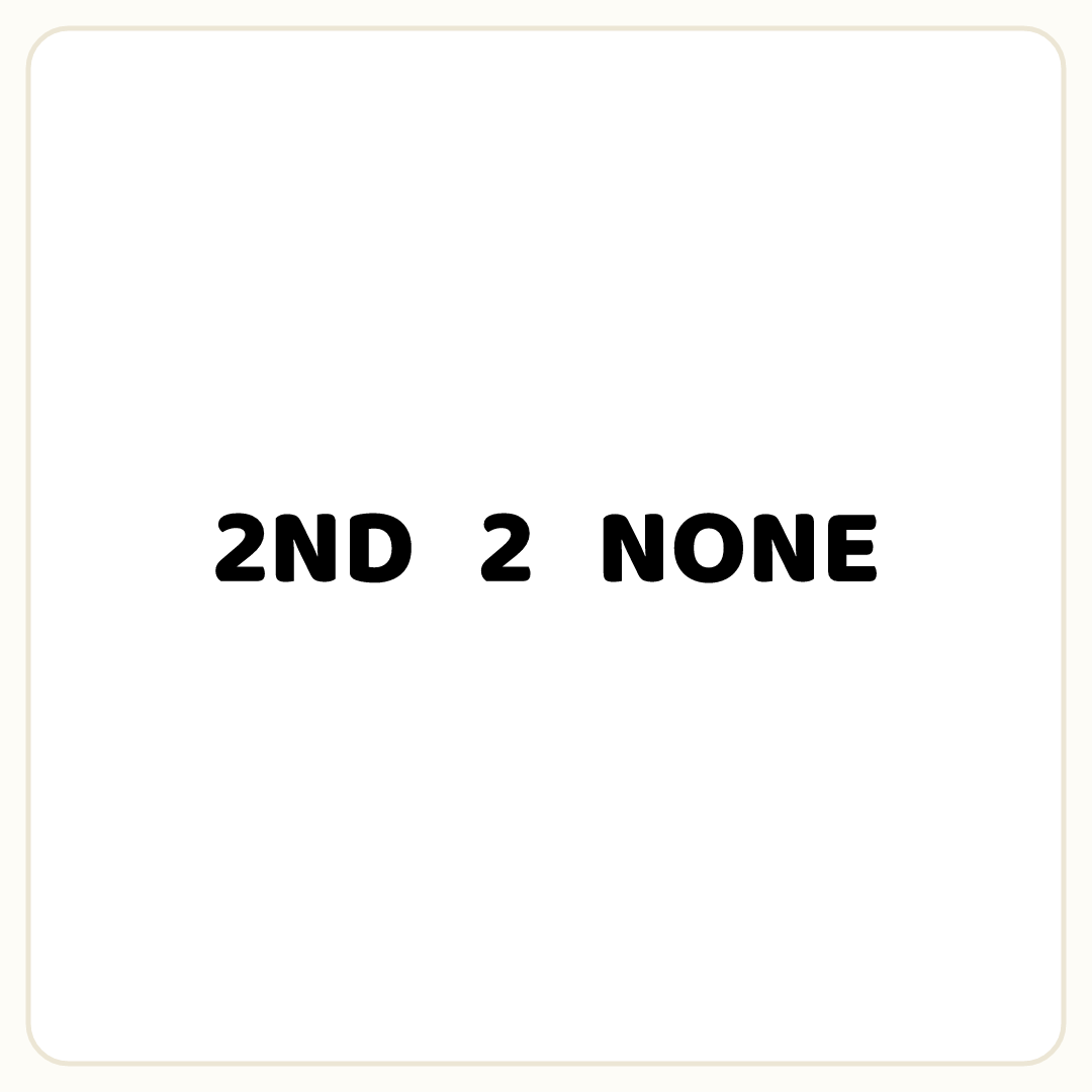 Rebus puzzle: the word &quot;2ND&quot;, then the word &quot;2&quot;, then the word &quot;NONE&quot;