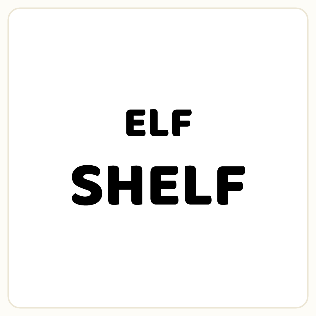 Rebus puzzle: the word &quot;ELF&quot;, printed directly above the word &quot;SHELF&quot; printed very large