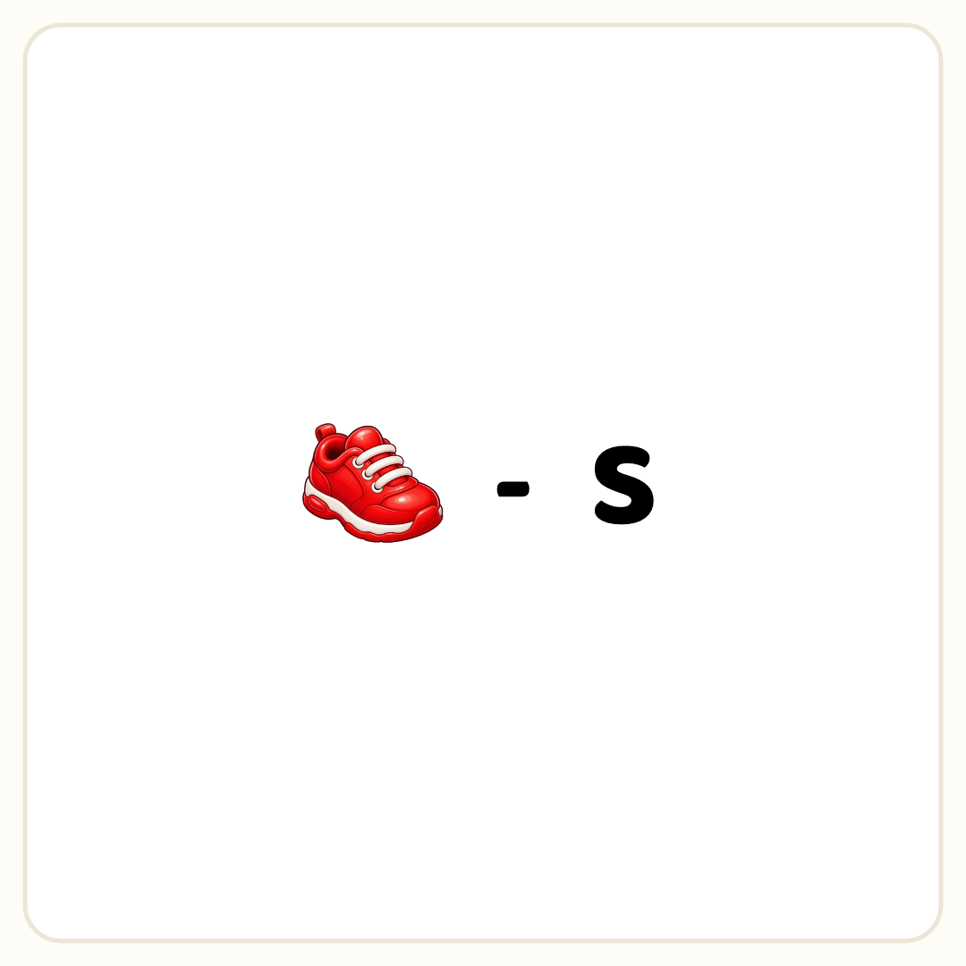 Rebus puzzle: a picture of a shoe, then the symbol &quot;-&quot;, then the word &quot;S&quot;