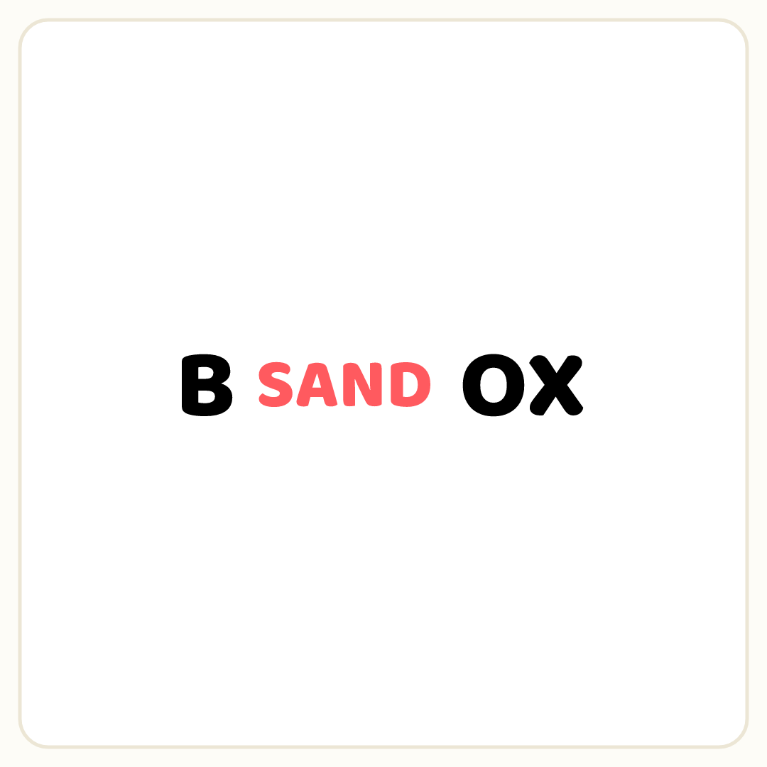Rebus puzzle: the word &quot;SAND&quot; printed small placed inside the word &quot;BOX&quot; (splitting it after letter 1)
