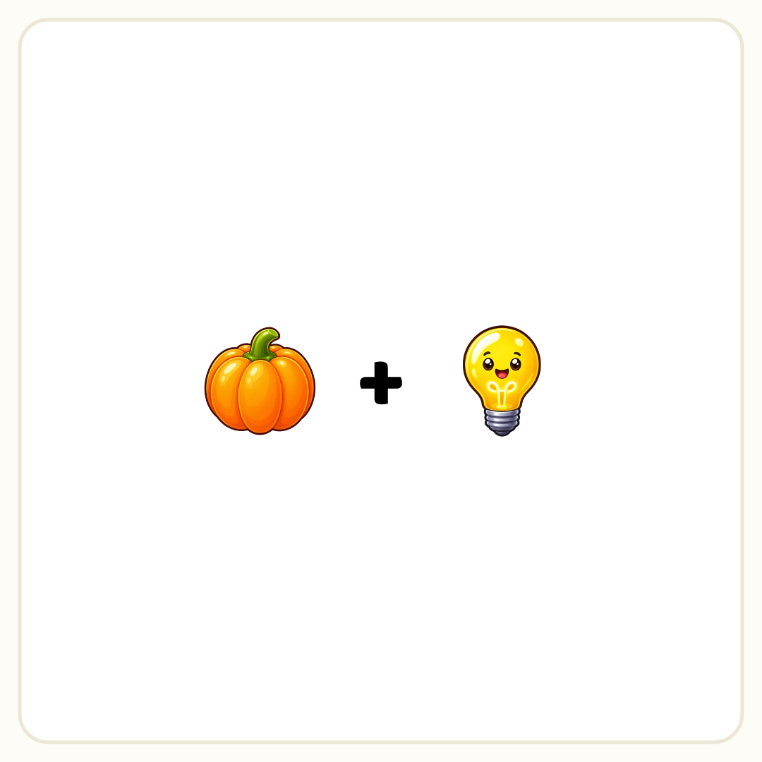Rebus puzzle: a picture of a pumpkin, then the symbol &quot;+&quot;, then a picture of a bulb
