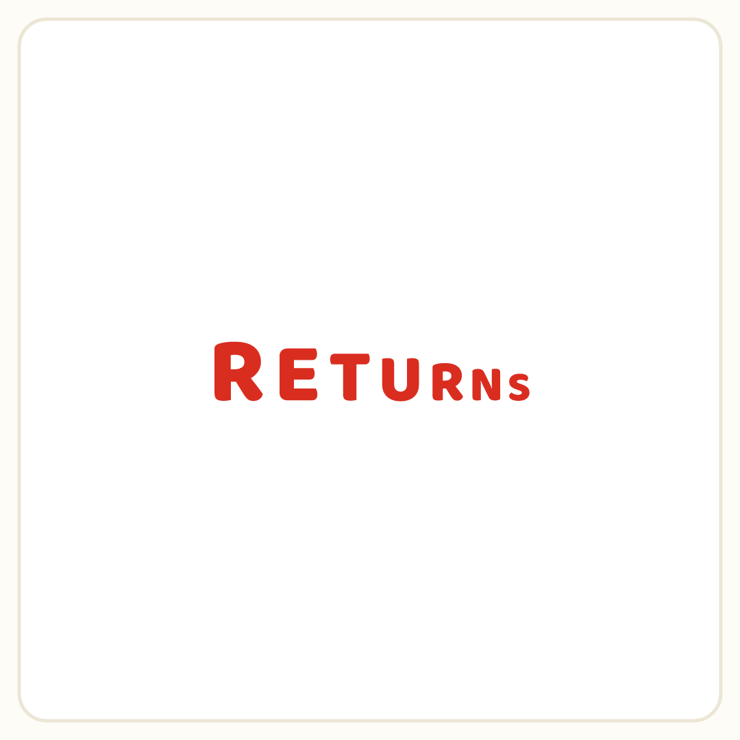 Rebus puzzle: the word &quot;RETURNS&quot; printed in red ink, with letters shrinking left to right