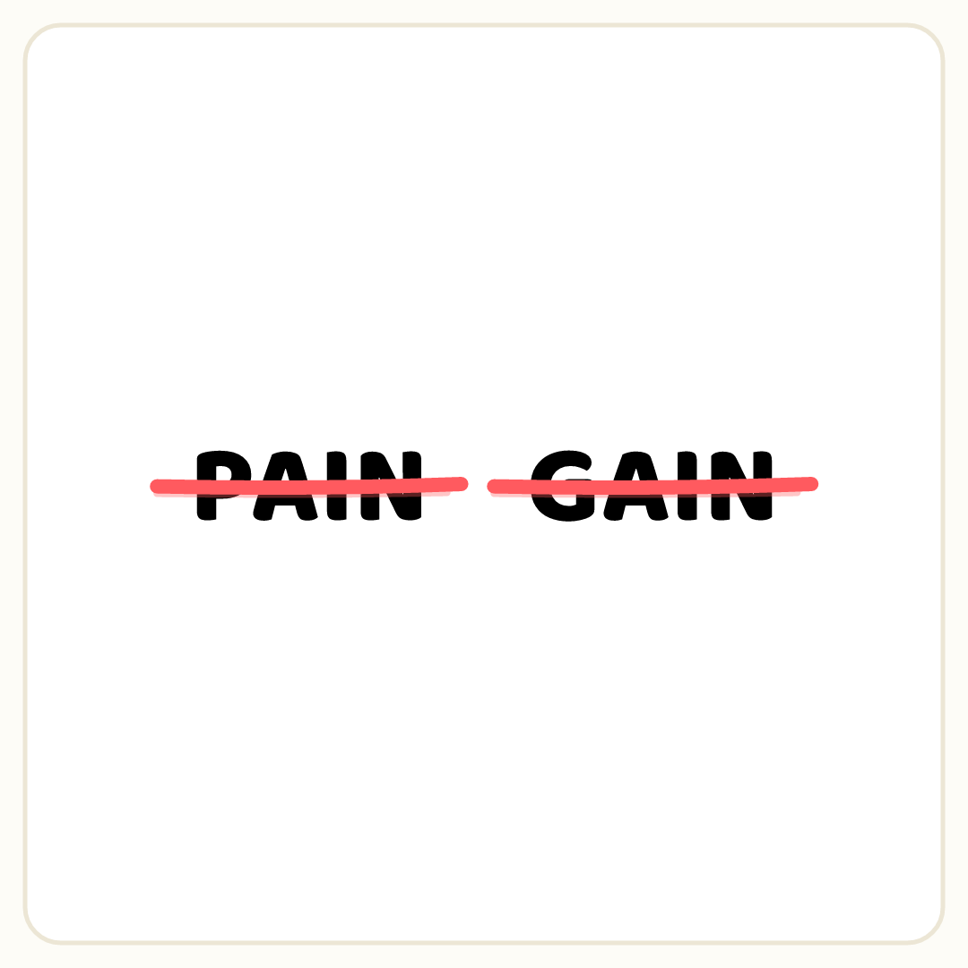 Rebus puzzle: the word &quot;PAIN&quot; crossed out with a line, then the word &quot;GAIN&quot; crossed out with a line