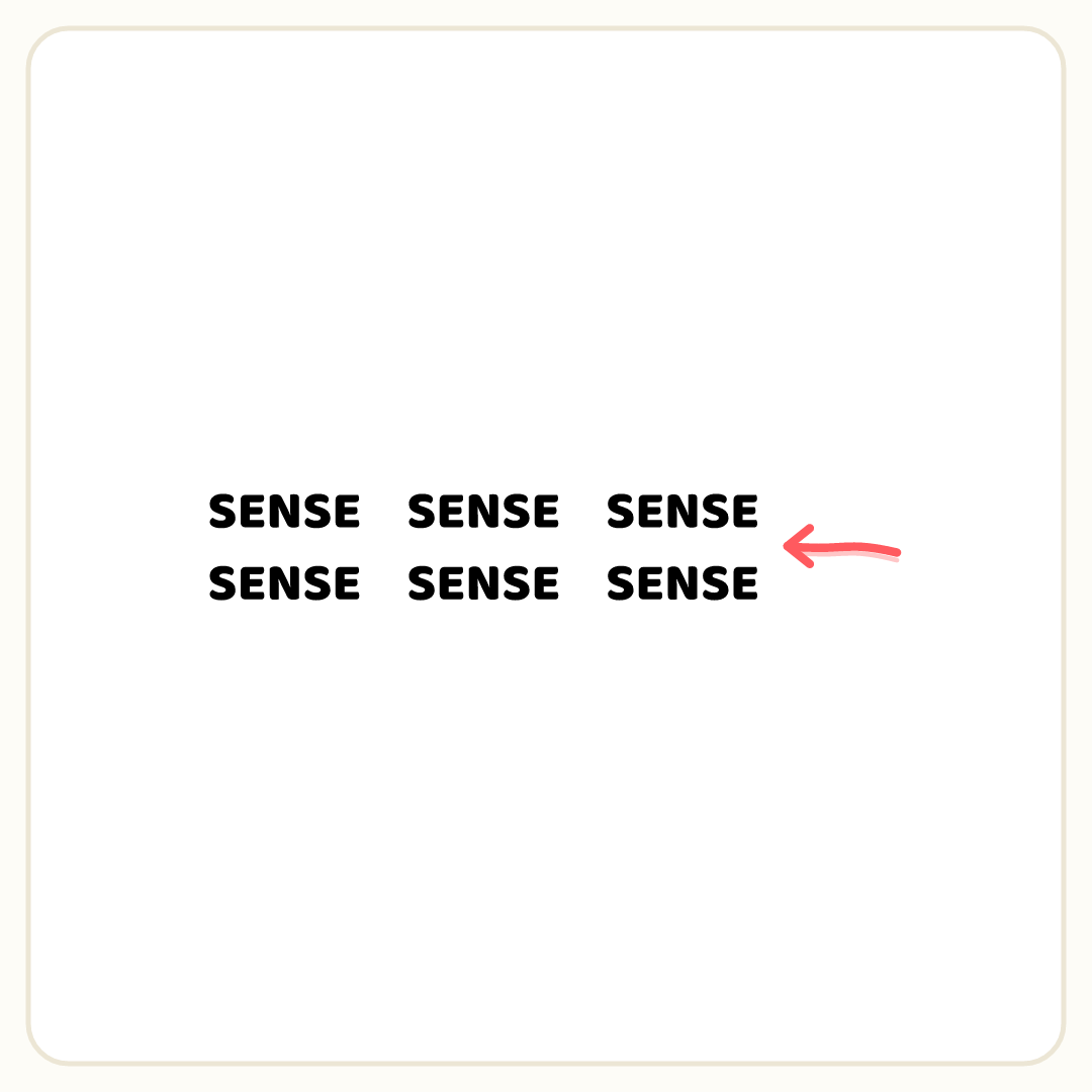 Rebus puzzle: the word &quot;SENSE&quot; repeated 6 times in a grid; a pencil arrow points at copy number 6