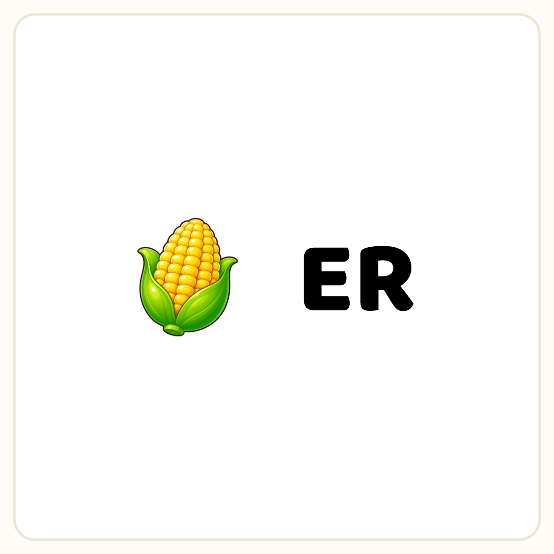 Rebus puzzle: a picture of a corn, then the word &quot;ER&quot;